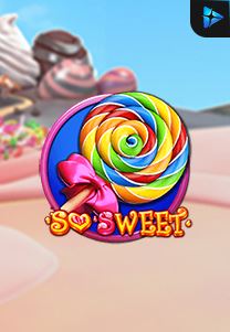 Bocoran RTP So Sweet di TOTOLOKA88 Generator RTP SLOT 4D Terlengkap